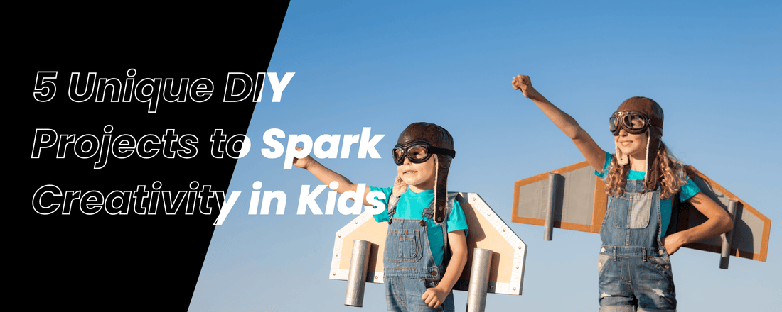 5 Unique DIY Projects to Spark Creativity in Kids